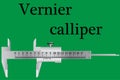Vernier caliper is a universal measuring device that serves for high-precision measurements
